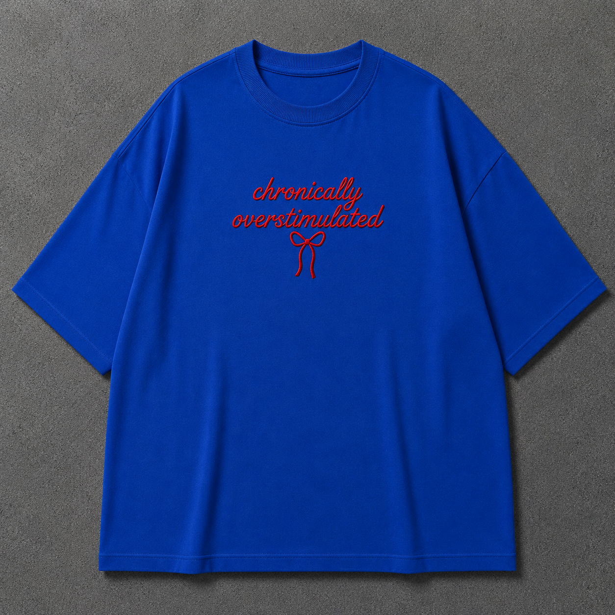 CHRONICALLY OVERSTIMULATED embroidered tee